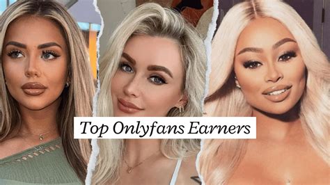 top 15 onlyfans earners|Top OnlyFans Earners: Learn How They Succeed